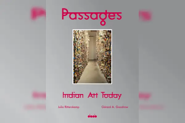 PASSAGES: Indian Art Today