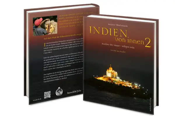 Zauber der Sinne und seliges Sein – Eine persönliche Reise durch Indien