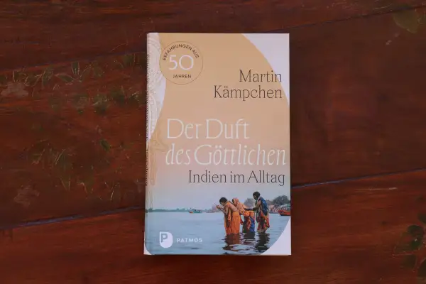 Der Duft des Göttlichen: Indien im Alltag – Eine Reise in die spirituelle Essenz eines Landes