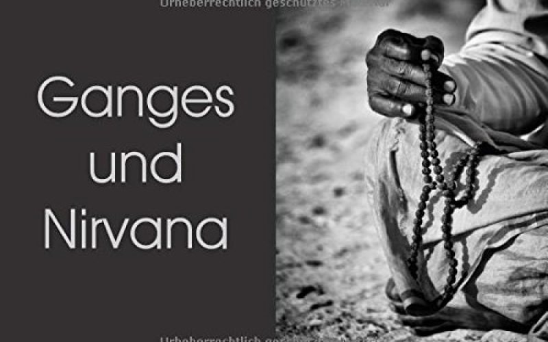 Ganges und Nirvana